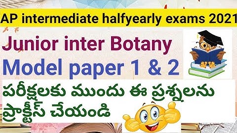 AP intermediate half-yearly exams 2021 || Junior inter botany model paper|| English & Telugu medium