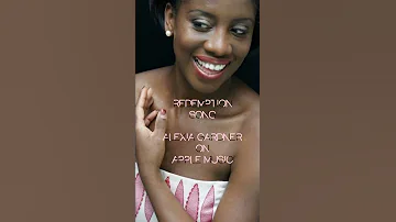 Redemption Song Alexia Gardner On Apple Music 