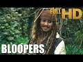 Pirates of the caribbean on stranger tides  bloopers  gag reel 