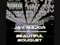 Jay major  beautiful bouquet