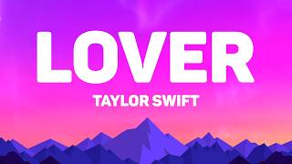 Taylor Swift  Lover s