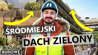 Dlaczego zmieniliśmy warstwy tradycyjne na odwrócone na dachu zielonym? #WjazdNaBudowe