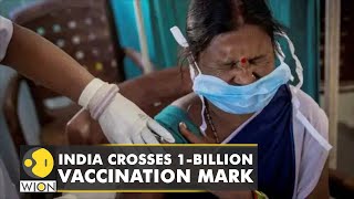 Covid-19: India crosses 1 billion vaccination mark, scrips history | PM Modi | India Covid | WION