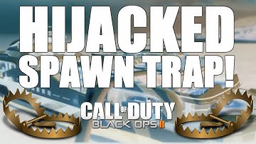 Black Ops 2: Epic Spawn Trap on Hijacked!