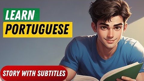 Daily routine in PORTUGUESE - Improve your Portuguese with stories