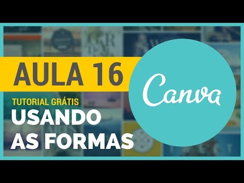 Usando as Formas no Canva | Tutorial Canva em Português #16
