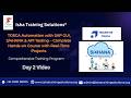 TOSCA SAP Automation Day 2 video on 7th Feb 2026.call/WhatsApp us on+91 91331 90573 to enroll.