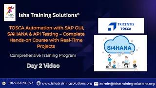 TOSCA SAP Automation Day 2 video on 7th Feb 2026.call/WhatsApp us on+91 91331 90573 to enroll.