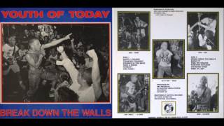 Youth Of Today - Break Down The Walls [Full Album] 1986