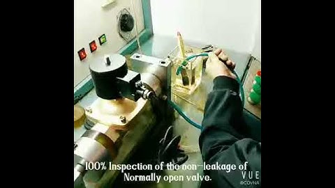 Testing and Assembling of COVNA Explosion-proof Solenoid valve