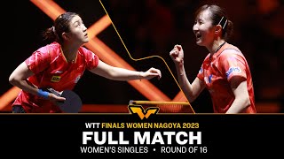 FULL MATCH | Hina HAYATA vs CHEN Meng | WS R16 | #WTTNagoya 2023