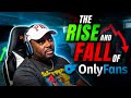 The Rise And Fall Of OnlyFans