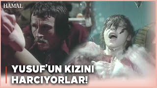 Hamal Türk Filmi Yusufun Kızını Harcıyorlar