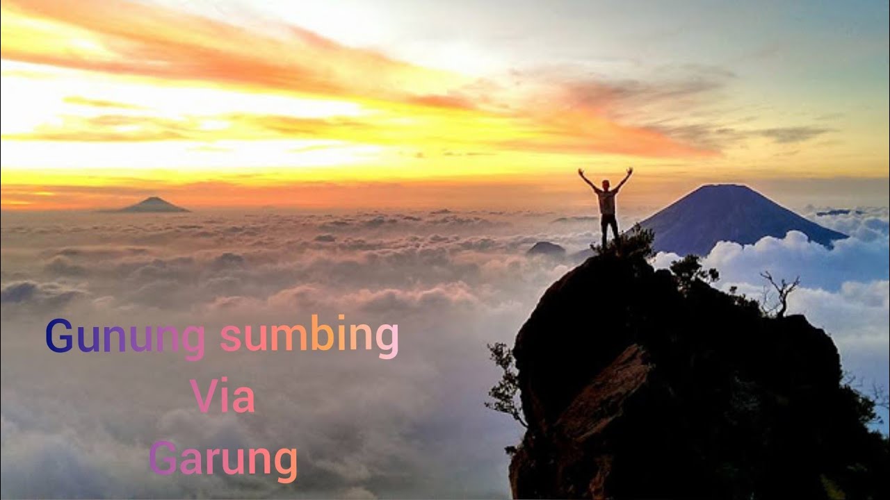 Pendakian Gunung Sumbing via Garung 3371Mdpl. 