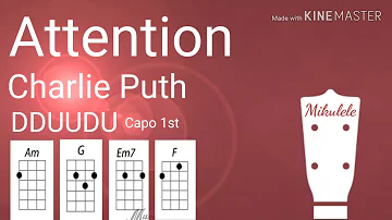Attention - Charlie Puth ukulele tutorial / play-a-long