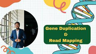 Gene Duplication & Read Mapping Explained Wealth