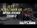 How to Infiltrate Imperial Research Station 57 The Droidsmith Main Story Quest | Star Wars Outlaws |