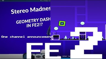 Fe2 maptest stereo madness with original GD