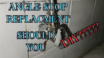 Compression Angle Stop install