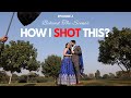 How i shot this ep1  behind the scenes  prewedding