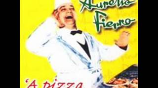 Aurelio Fierro - 'A pizza chords