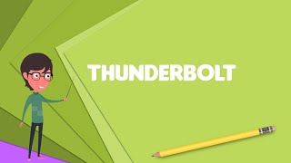 What is Thunderbolt (interface)?, Explain Thunderbolt (interface), Define Thunderbolt (interface)