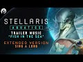 Stellaris: Aquatics | Trailer Music | Extended Sing a Long Version