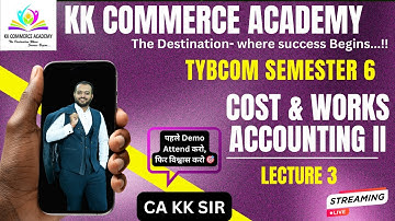 Cost & Works Accounting 2 | TYBCom | Semester 6 | Chapter 1 | Methods of Costing | Lecture 3 #sppu