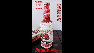 Botella navideña / Nieve en relieve con huevo