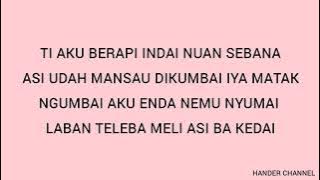 TUSAH BELAKI NGUAI- SWAYLIN (LIRIK LAGU)