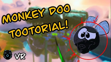 How to Play Monkey Doo VR (The Tootorial)