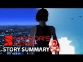 Mirror's Edge - What You Need to Know! (Story Summary)