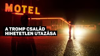 A Tromp család hihetetlen utazása