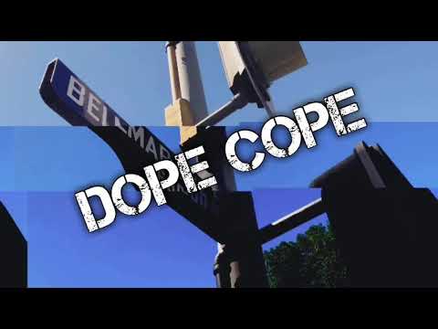 Dope Cope- Reseda’s Misfortune