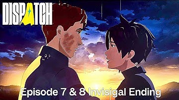 DISPATCH Episode 7 & 8  Ending Full Playthrough (Uncensored )( Invisigal, & Sonar  Route )