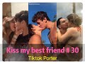 I tried to kiss my best friend today ！！！😘😘😘 Tiktok 2020 Part 30