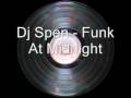 Dj Spen - Funk At Midnight
