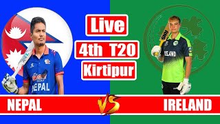 Nepal Vs Ireland Wolves Live 4th T20 || NEP VS IRE Live Commentary & Scores || NEPAL VS IRELAND 'A'