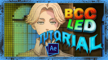 BCC Led tutorial | After effect