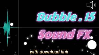 Bubble sound fx #bubble | With Download Link | Sound Garage #soundeffects