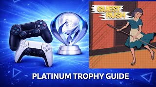 Famous Guest Rush Platinum Trophy Guide Wealth
