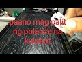 how to repair sanyo Polarise,,pano mag palit ng polarize na kulubot gamit ang panel ng tv,,#polarise