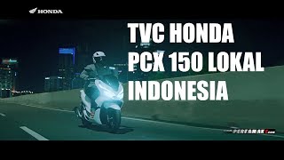 Iklan Honda PCX 150 Lokal Indonesia TVC | Pertamax7