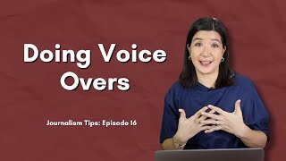 Tutorial: Doing Voice Overs for TV News Documentaries