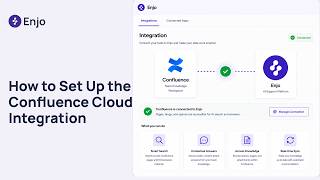 Connect Confluence Cloud to Enjo | Integration Setup Guide