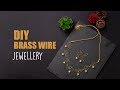 DIY Brass Wire Jewellery | Handmade Jewellery