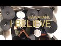 HAWAIIAN6 /  I BELIEVE  ドラムでした。