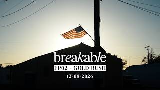 Breakable - Teaser EP02 - Gold rush - 12.08.2026
