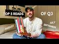 Top 5 Reads from July, August &amp; September