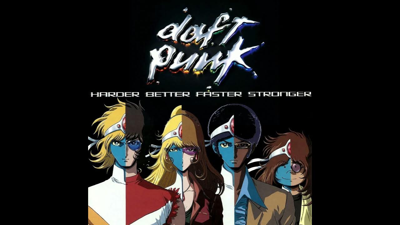 Daft punk better faster